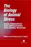 The Biology of Animal Stress: Basic Principles and Implications for Animal Welfare (    -   )